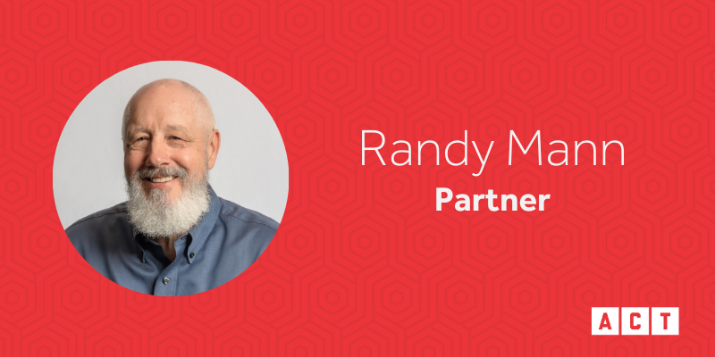 Meet Randy Mann, Partner at ACT Security